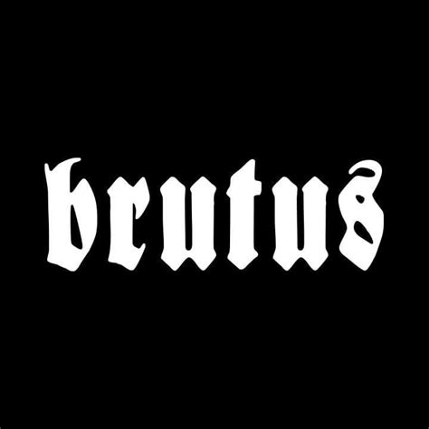 brutus lyrics|brutus genius lyrics.